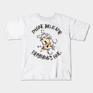 I'm Fine, This is Fine. Everything's Fine Kids T-Shirt